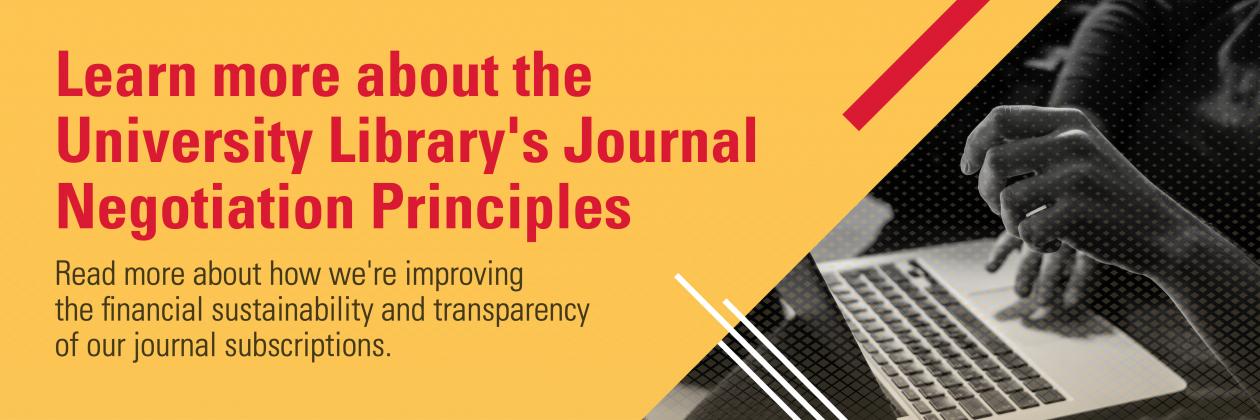 Learn more about the Library's Journal Negotiation Principles